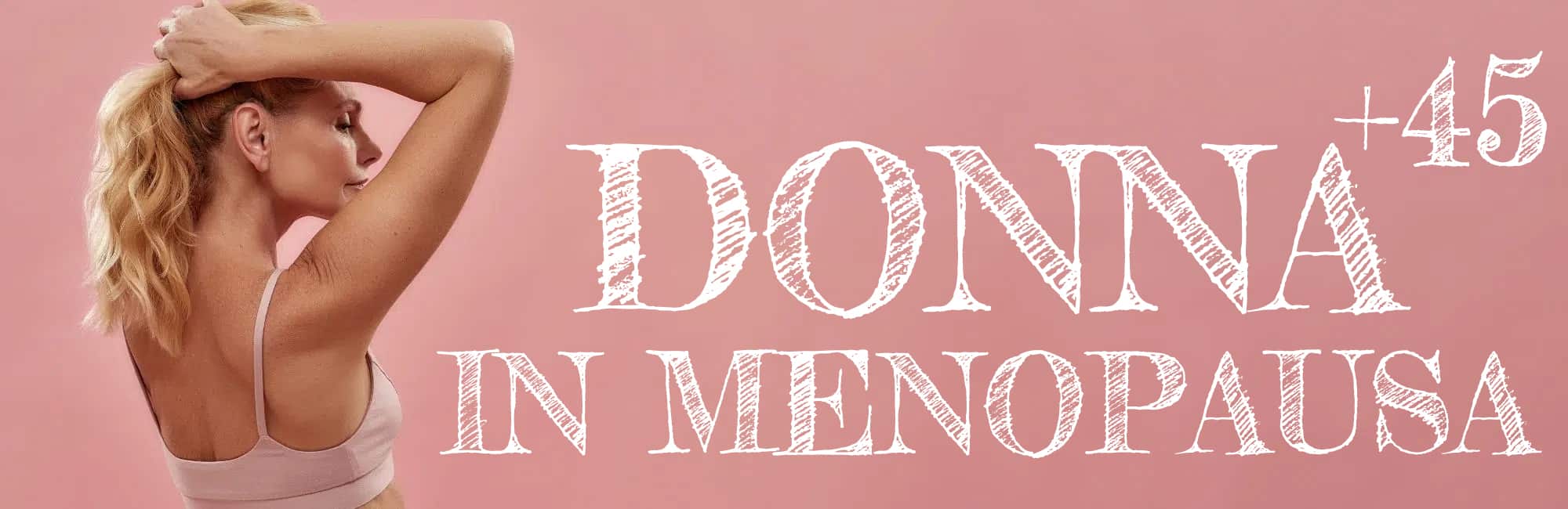 Menopausa | Metodo InForma