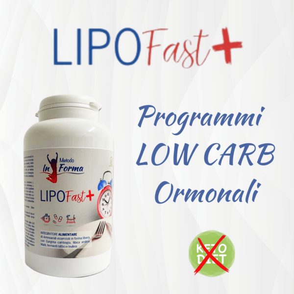 LipoFast Plus capsule | Programmi Low Carb Ormonali | Metodo InForma